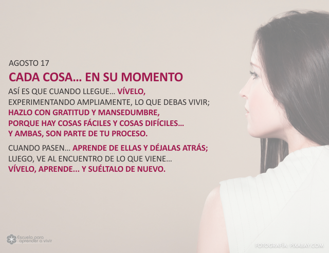 Cada cosa... en su momento